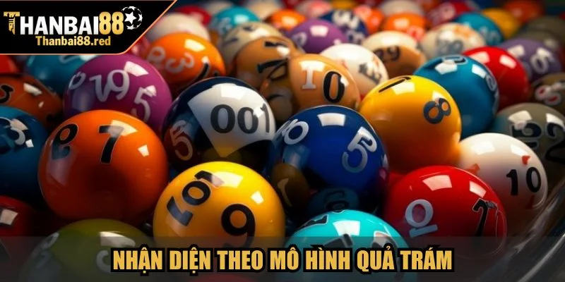 Nhận diện theo mô hình quả trám