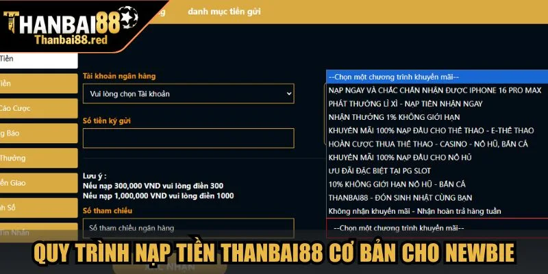 Quy trình nạp tiền Thanbai88 cơ bản nhất cho newbie