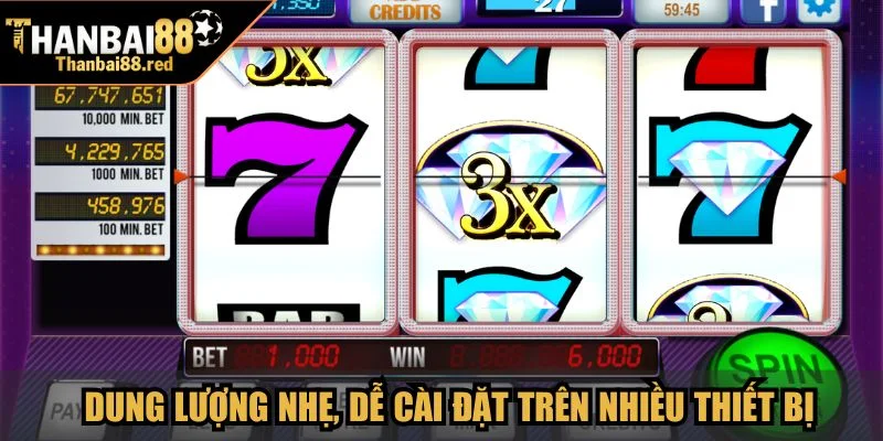 Tải Game Nổ Hũ 777 Với Trọn Bộ Hướng Dẫn Cài Đặt Từ A-Z 3 Dung lượng nhẹ, dễ cài đặt trên nhiều thiết bị