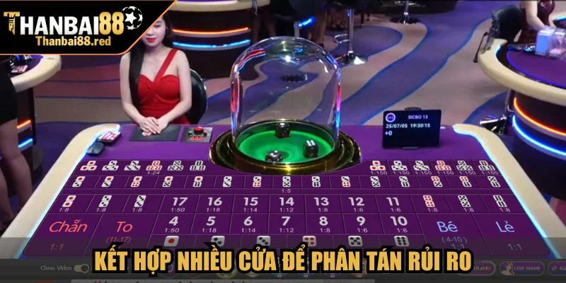 Tài Xỉu Thanbai88 - Hướng Dẫn Chơi Và Cách Soi Cầu 4 Kết hợp nhiều cửa để phân tán rủi ro