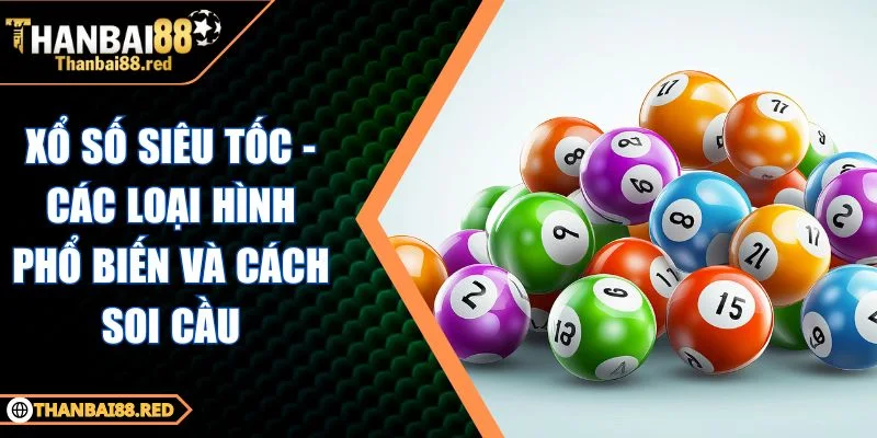 xổ số siêu tốc
